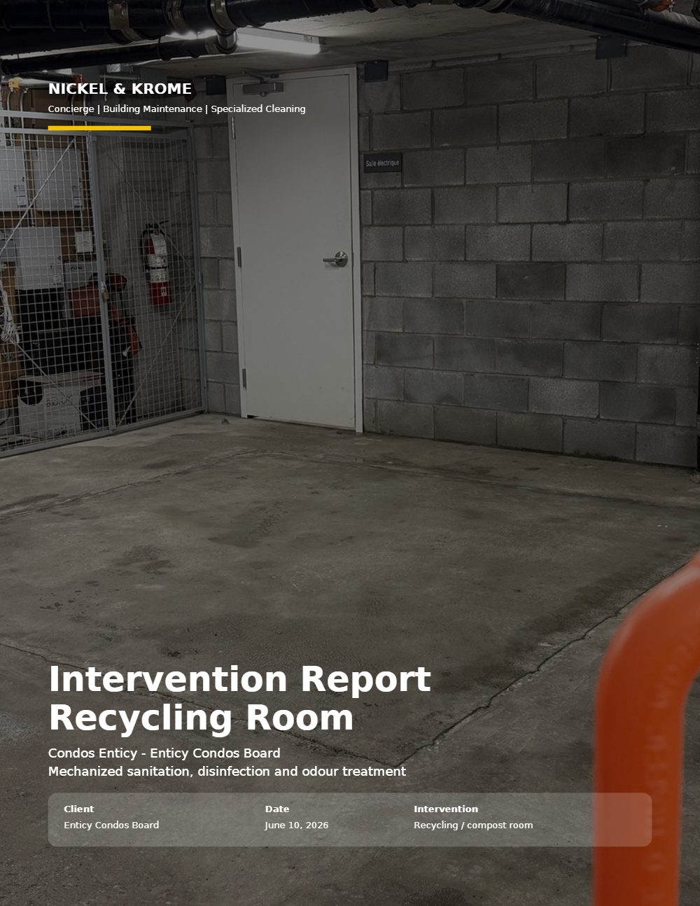 Cover of the Nickel & Krome recycling room intervention report, Enticy Condos, June 10, 2026