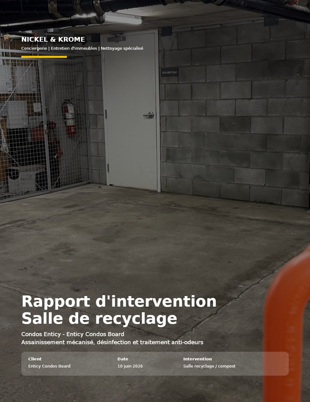Page couverture du rapport d’intervention de la salle de recyclage Nickel & Krome, Condos Enticy, 10 juin 2026